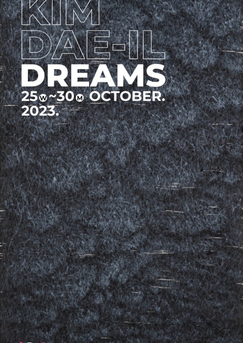 DREAMS :: 김대일展