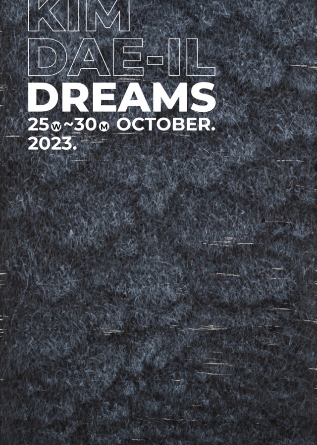 DREAMS :: 김대일展