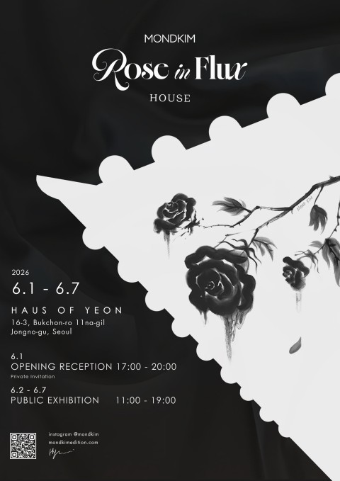 [한옥 팝업 전시] 몬드킴 Rose in Flux : House