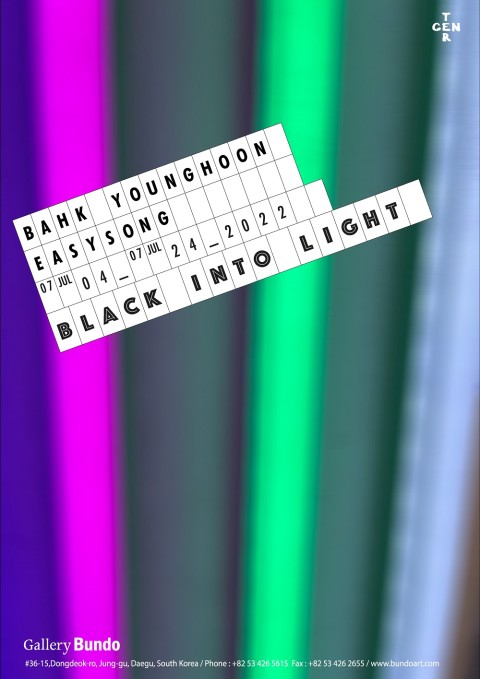 《BLACK INTO LIGHT》
